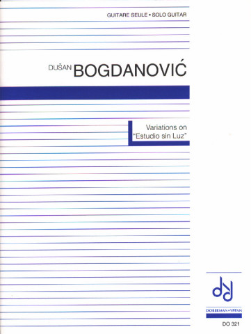 BOGDANOVIC Dusan (1955- Yugoslavia)<br><br>Variations on Estudio sin Luz